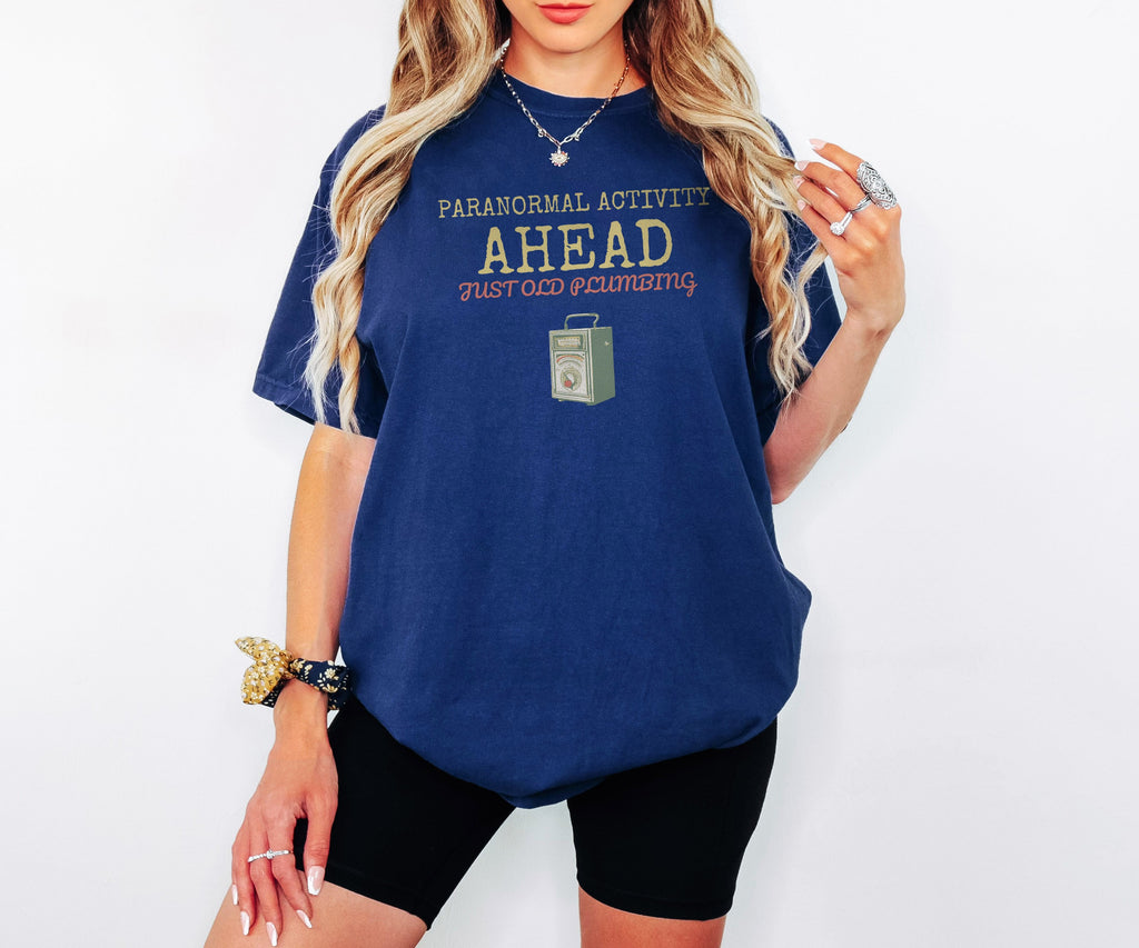 Ghost Hunter Shirt - Paranormal Activity Ahead Just Old Plumbing - photo 4