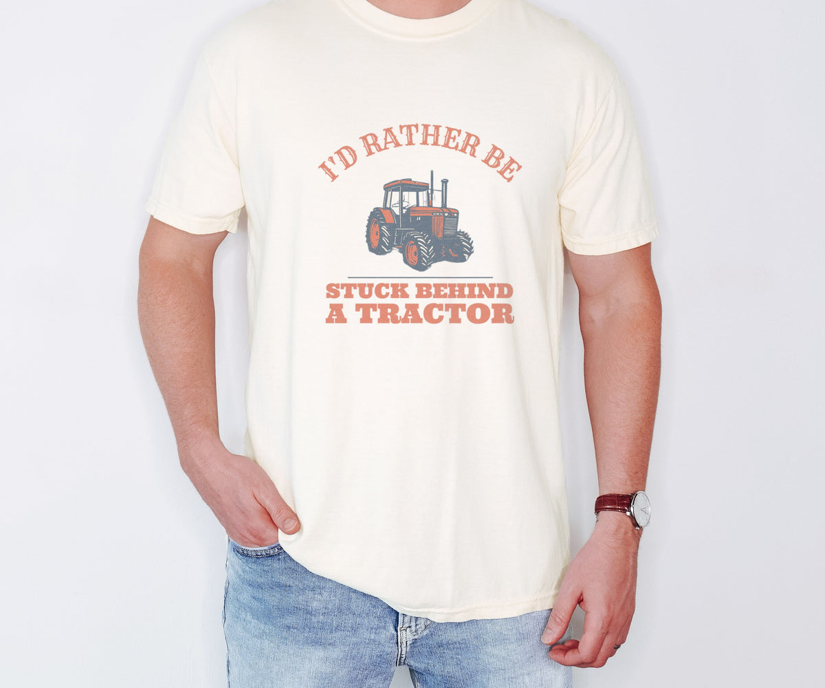 Country Life Shirt - I'd Rather Be Stuck Behind a Tractor Tee - photo 1