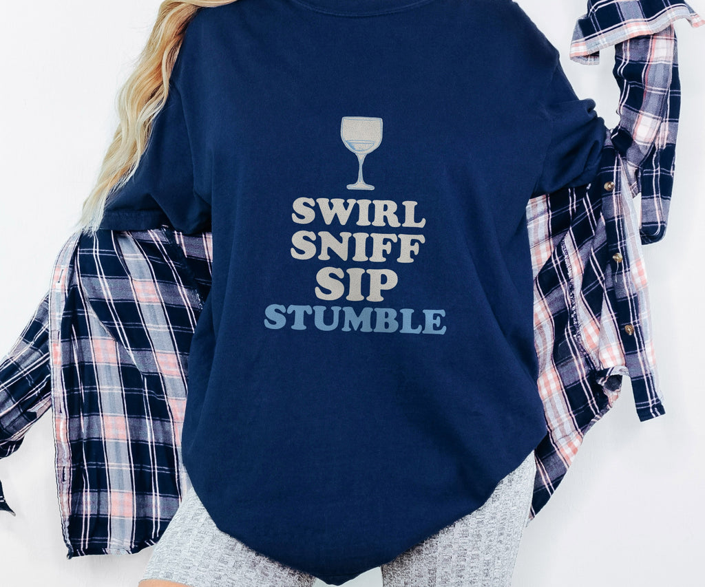 Wine Tasting Shirt - Swirl Sniff Sip Stumble Tee - photo 2