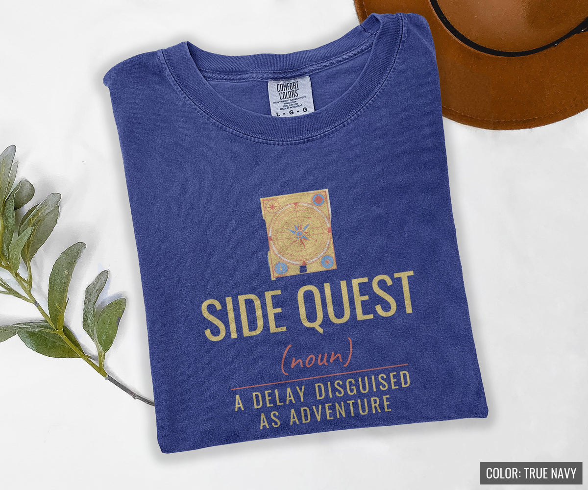 RPG Gamer Shirt - Side Quest A Delay Disguised As Adventure Tee - photo 6