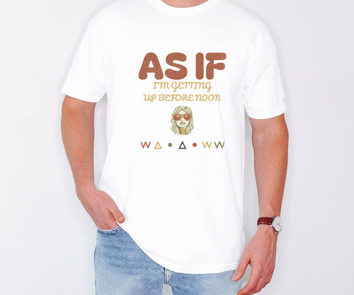 As If I'm Getting up Before Noon Shirt 90s Kid Tee - photo 1
