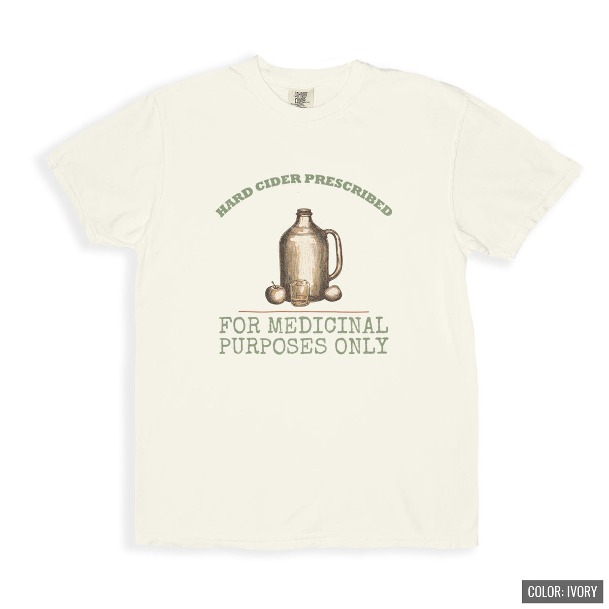 Cider Lover Fall Shirt - Hard Cider Prescribed for Medicinal Purposes - photo 7