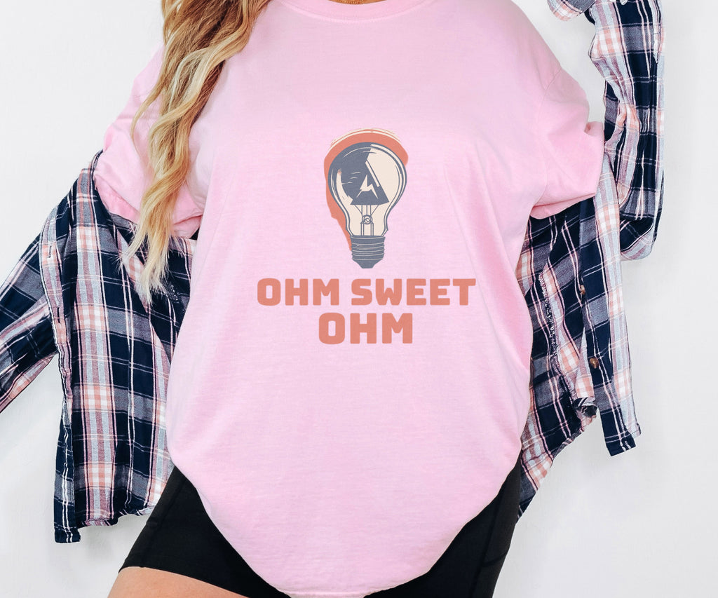 Funny Ohm Sweet Ohm Shirt - Electrician Gift Tee - photo 1