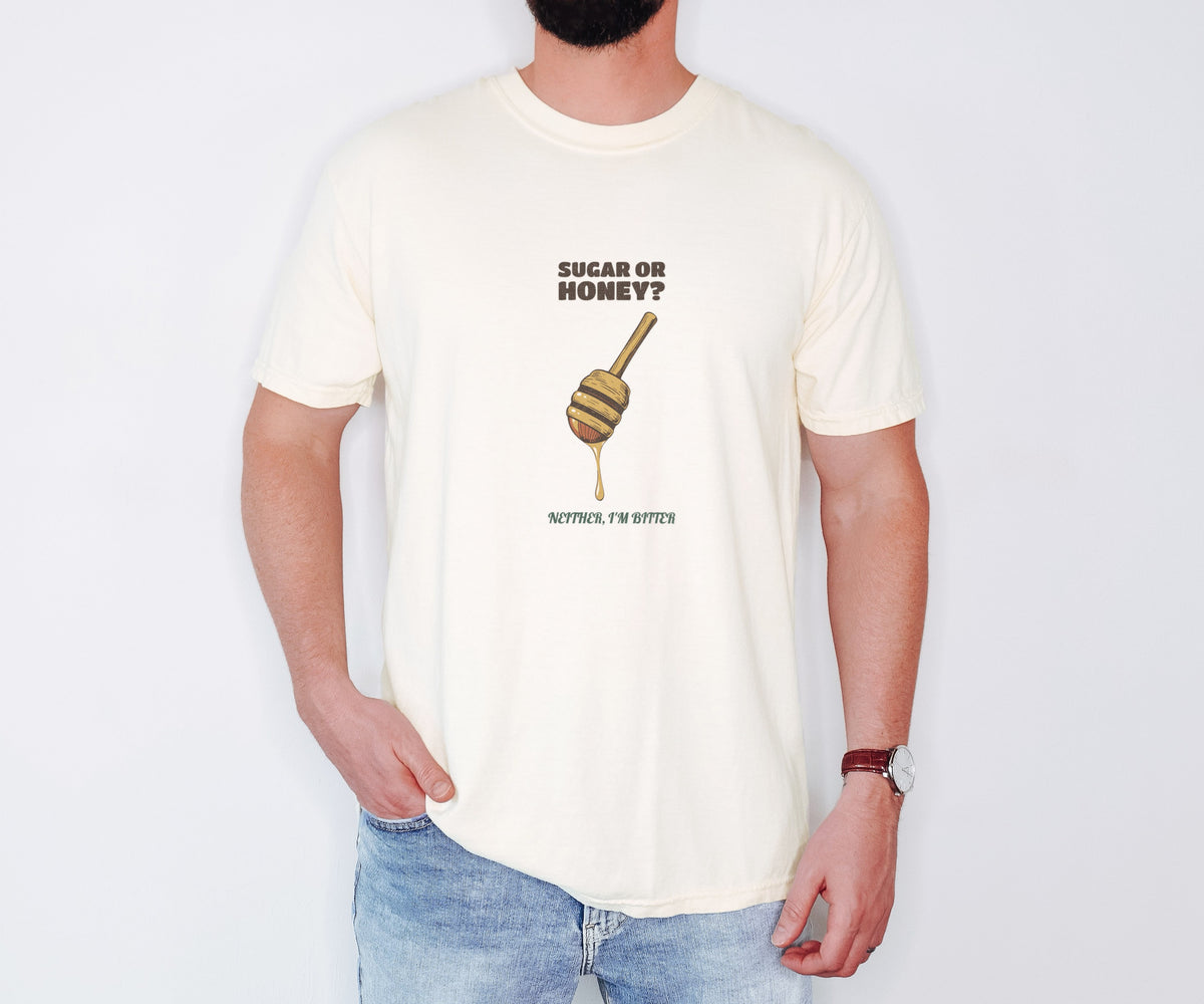 Tea Drinker Shirt - Sugar or Honey? Neither I'm Bitter Tee - photo 1