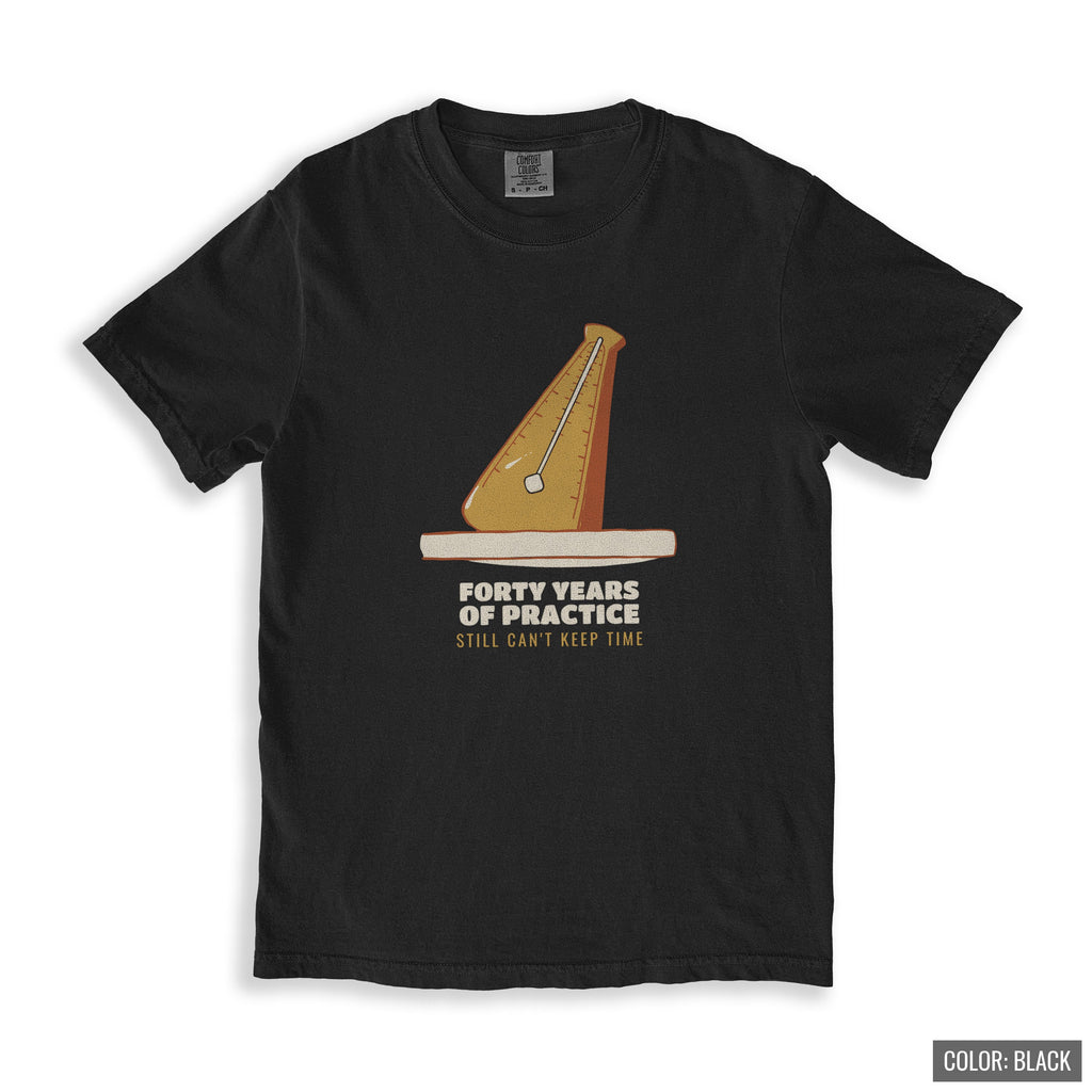Band Nerd Nostalgia Shirt - Forty Years of Practice Still Can't Keep - photo 2
