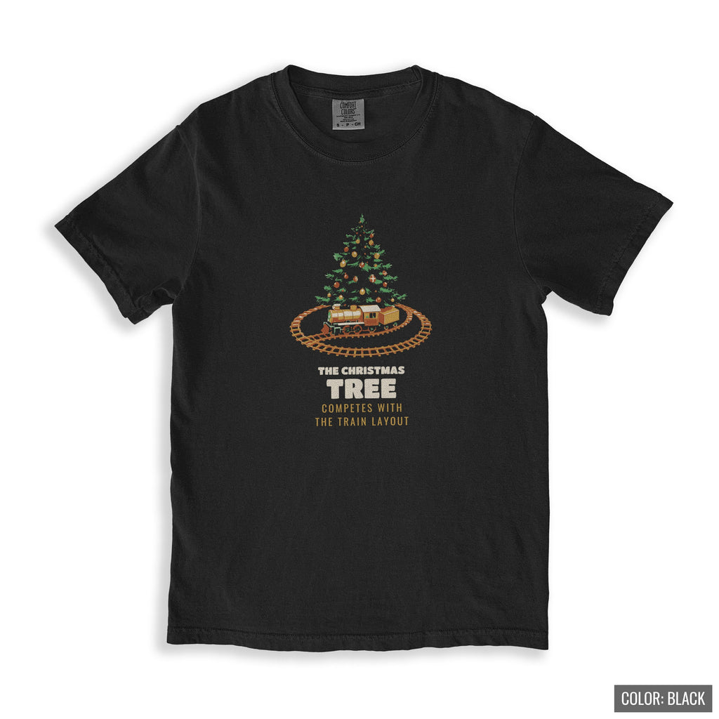 Model Train Christmas Shirt - The Tree Competes With the Layout Tee