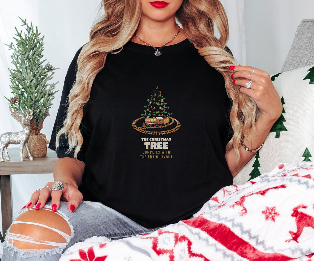 Model Train Christmas Shirt - The Tree Competes With the Layout Tee