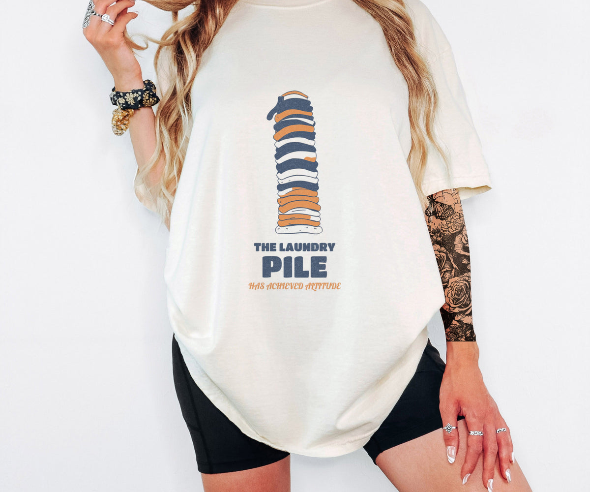 Mom Life Shirt - The Laundry Pile Has Achieved Altitude Tee - photo 2