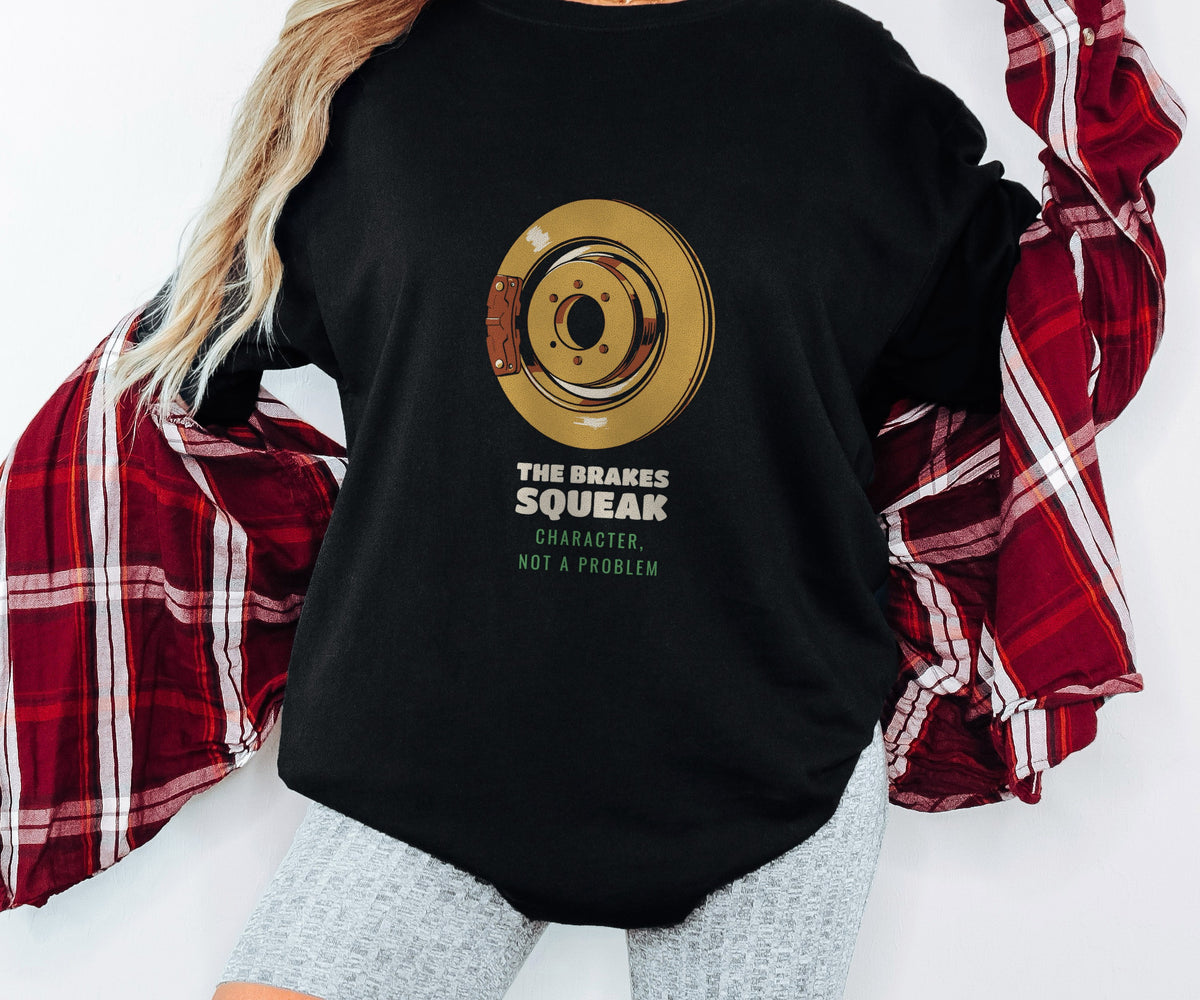 The Brakes Squeak Character Not a Problem Shirt Tee - photo 2