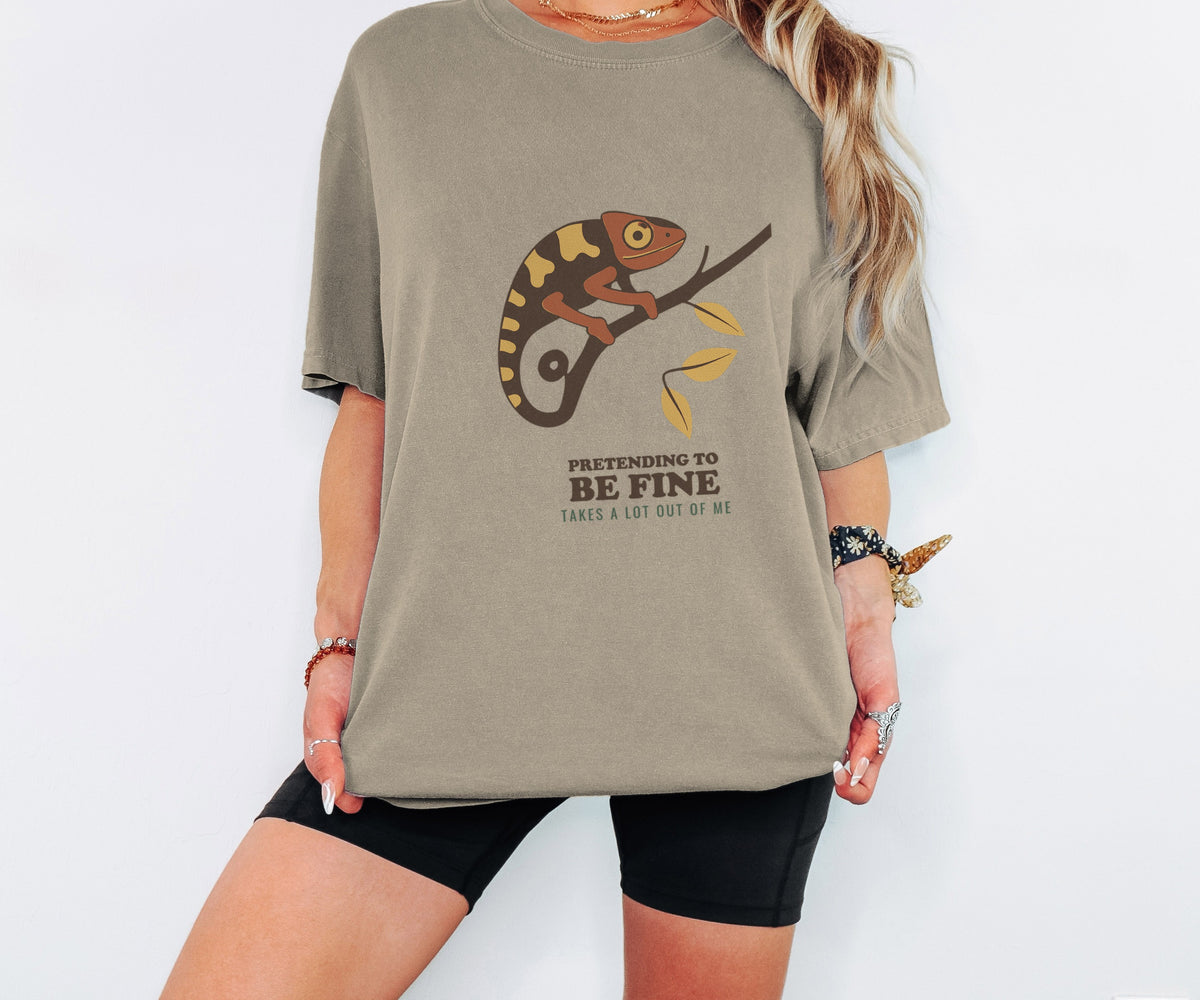 Pretending to Be Fine Takes a Lot out of Me Shirt Tee - photo 4