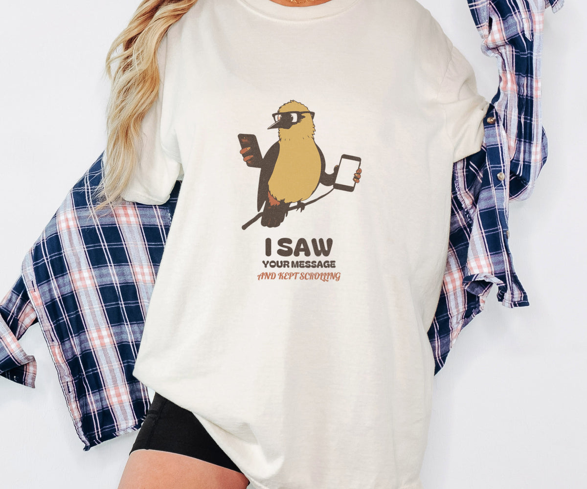I Saw Your Message and Kept Scrolling Shirt Tee - photo 3