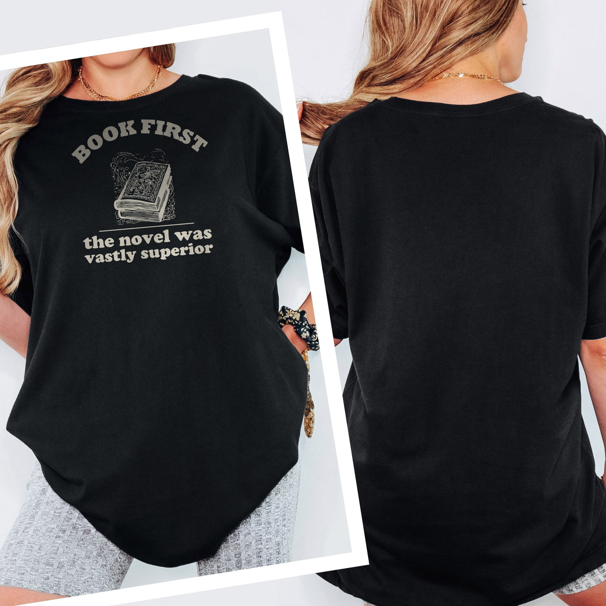 Literary Enthusiast Shirt - Book First The Novel Was Vastly Superior - photo 2