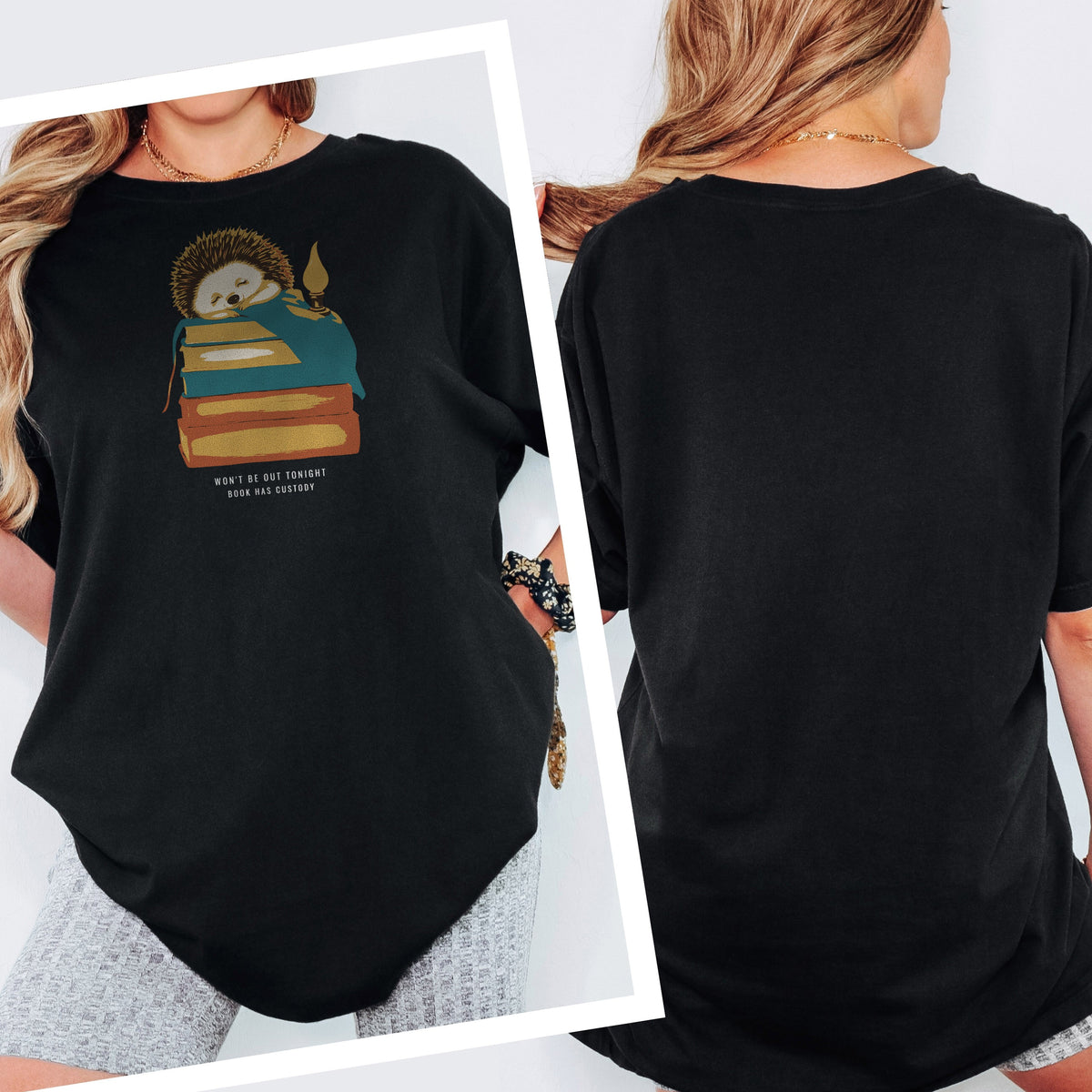 Cozy Reader Shirt - Won't Be Out Tonight Book Has Custody Tee - photo 2