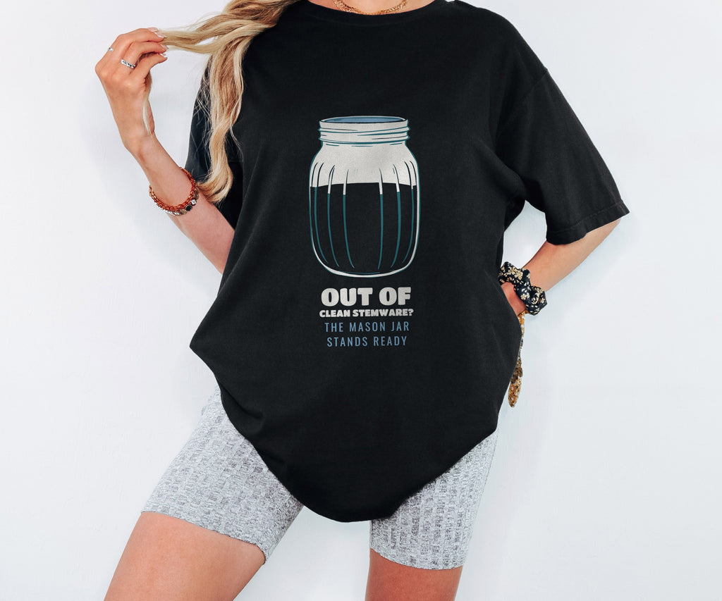 Out of Clean Stemware? Shirt Wine Lover Tee - photo 1