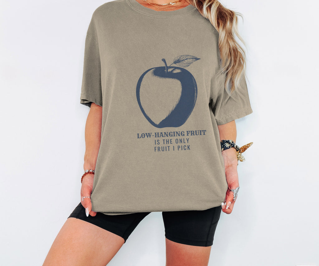 Office Worker Gift Shirt - Low-hanging Fruit is the Only Fruit I Pick - photo 1