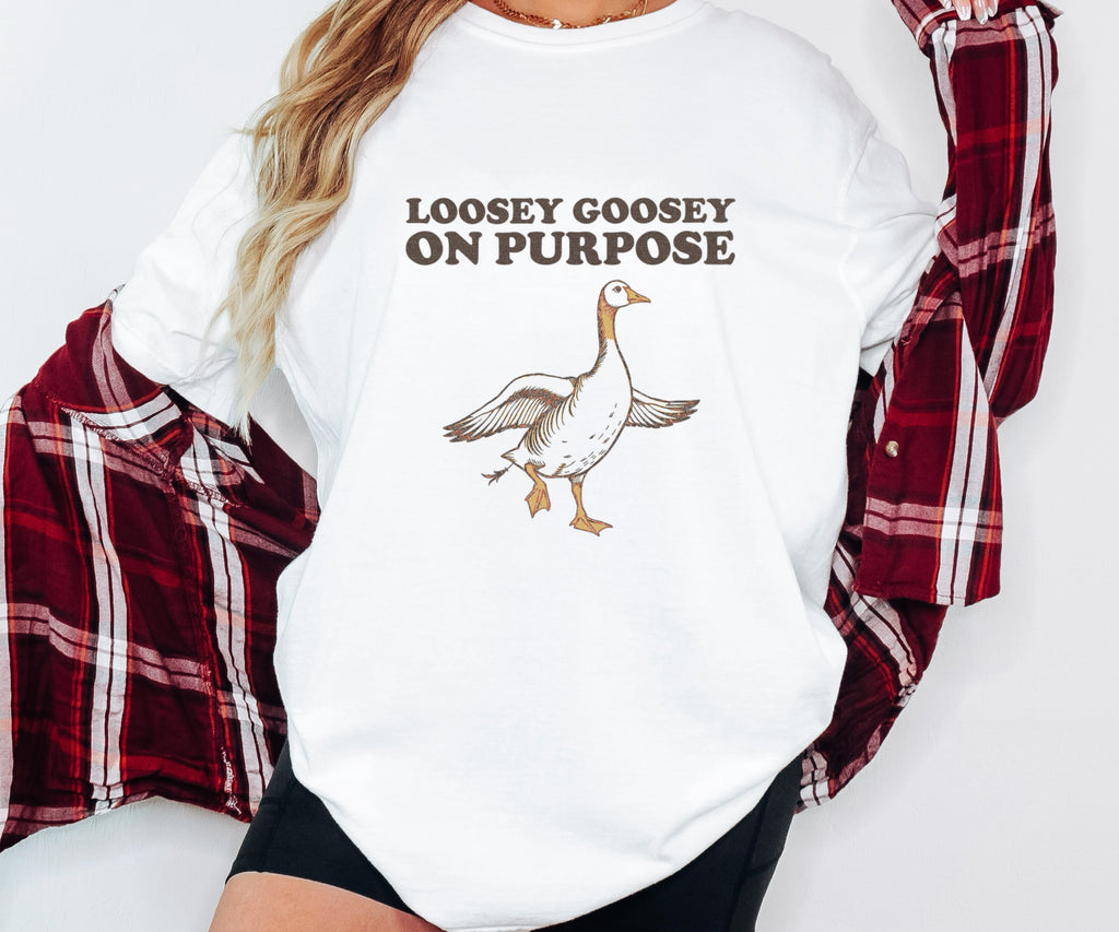 Goose Lover Shirt - Loosey Goosey on Purpose Tee - photo 4