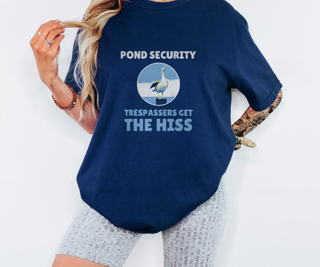Funny Pond Security Trespassers Get the Hiss Shirt Tee - photo 2