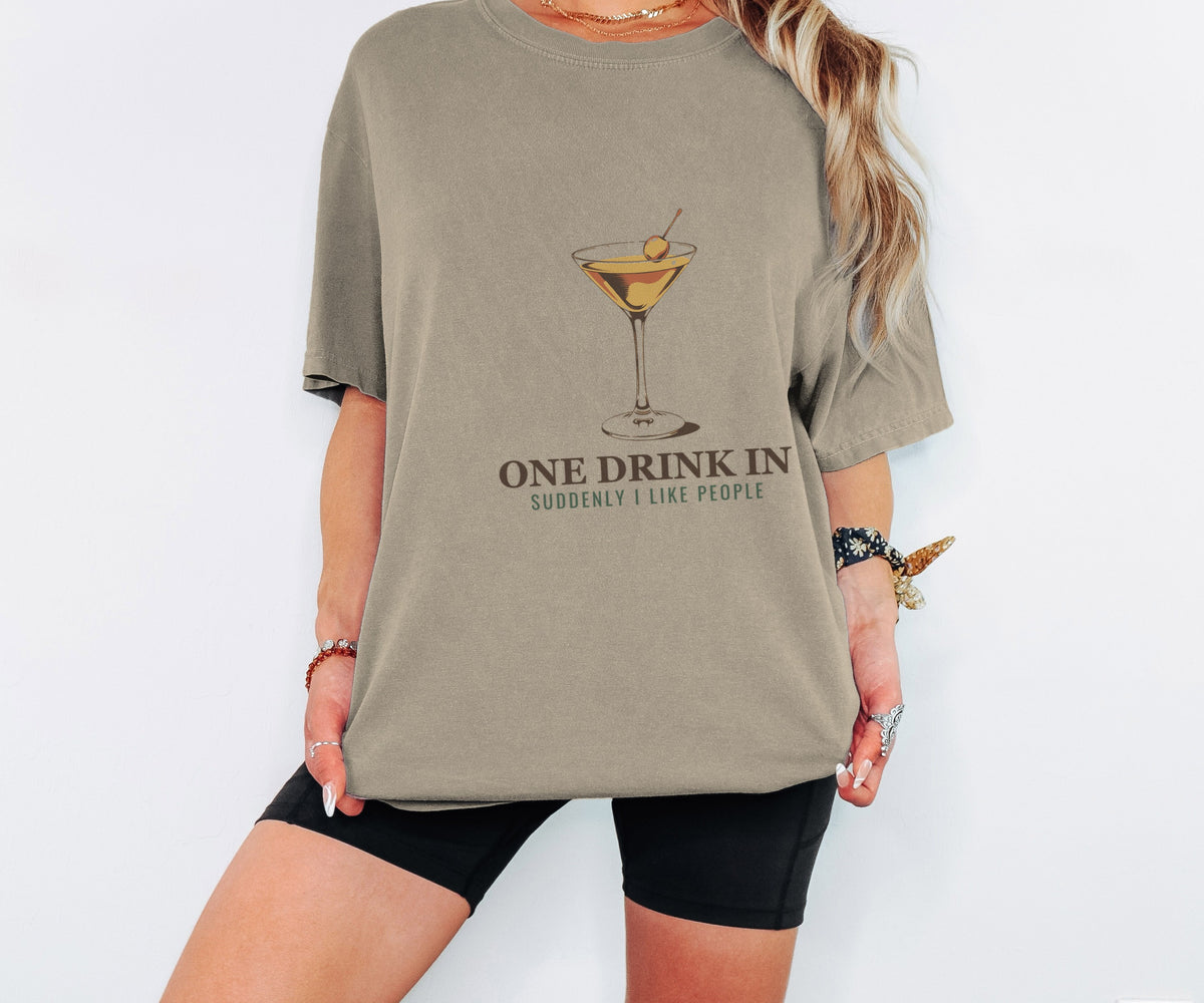 One Drink in Suddenly I Like People Shirt Introvert Tee - photo 2