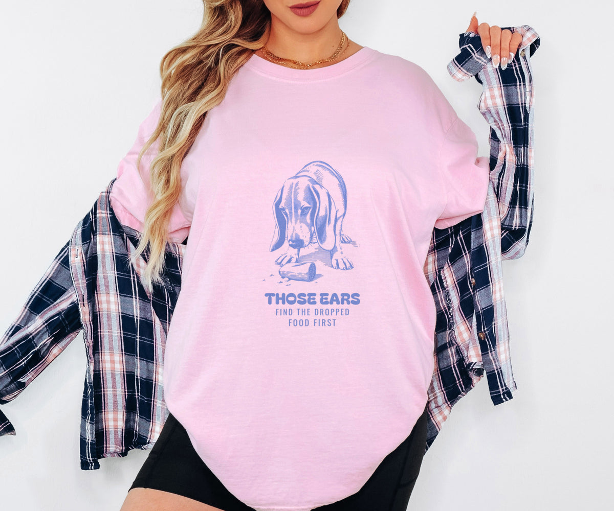Basset Hound Owner Shirt - Those Ears Find the Dropped Food First Tee - photo 3