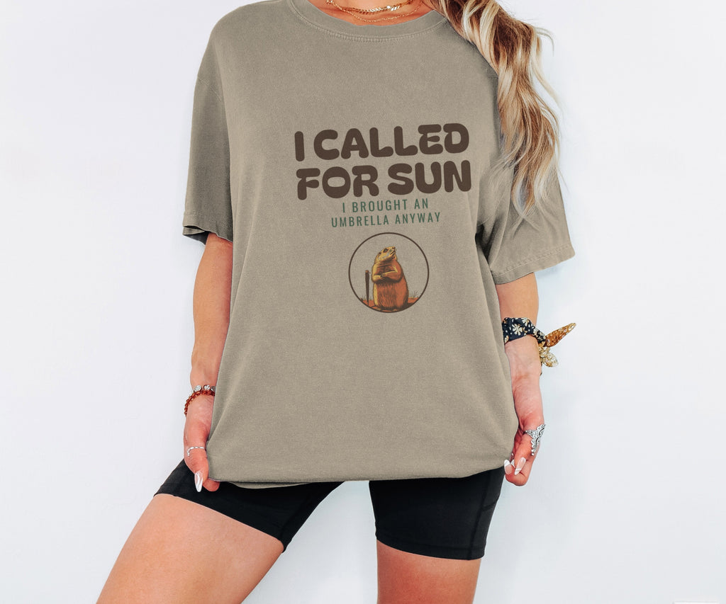 I Called for Sun I Brought an Umbrella Anyway Shirt Tee - photo 2