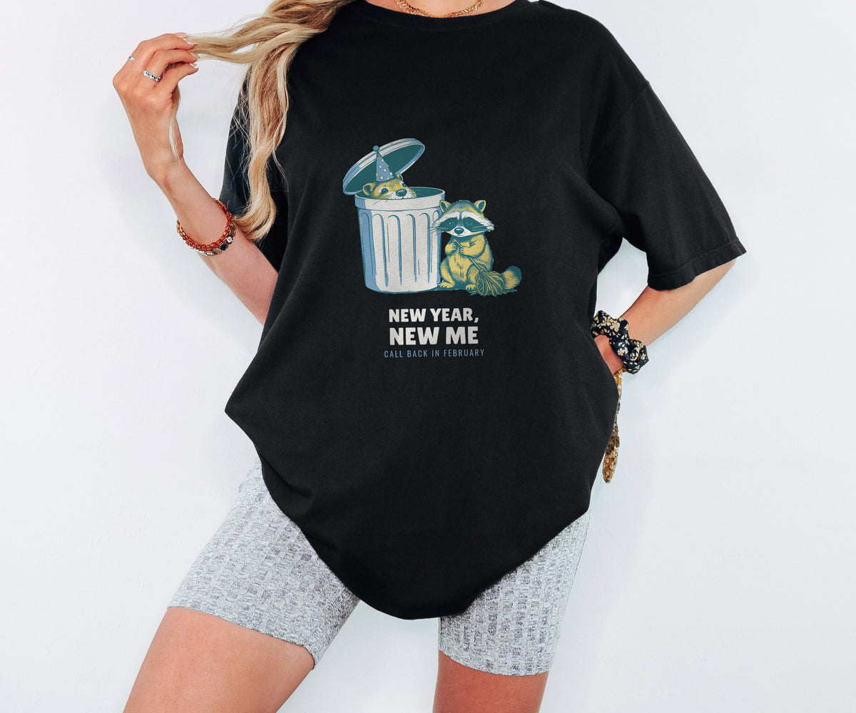 New Year New Me Call Back in February Shirt Tee - photo 1