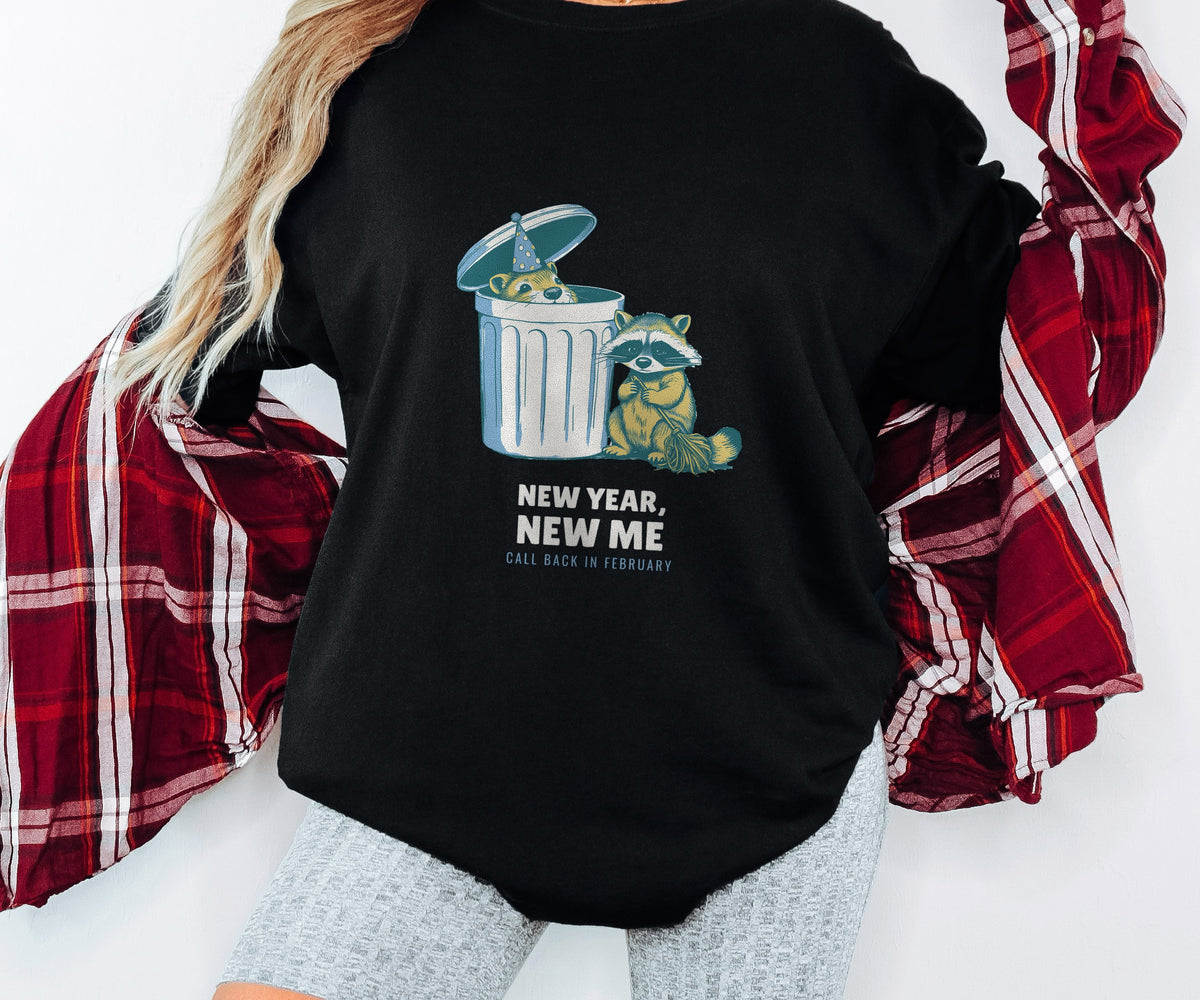 New Year New Me Call Back in February Shirt Tee - photo 2