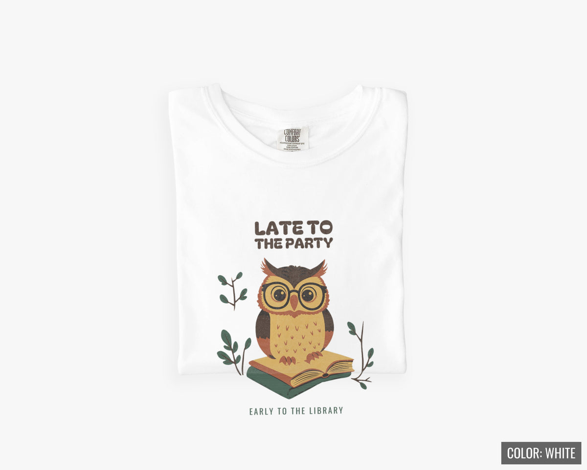 Book Lover Fall Shirt - Late to the Party Early to the Library Tee - photo 6