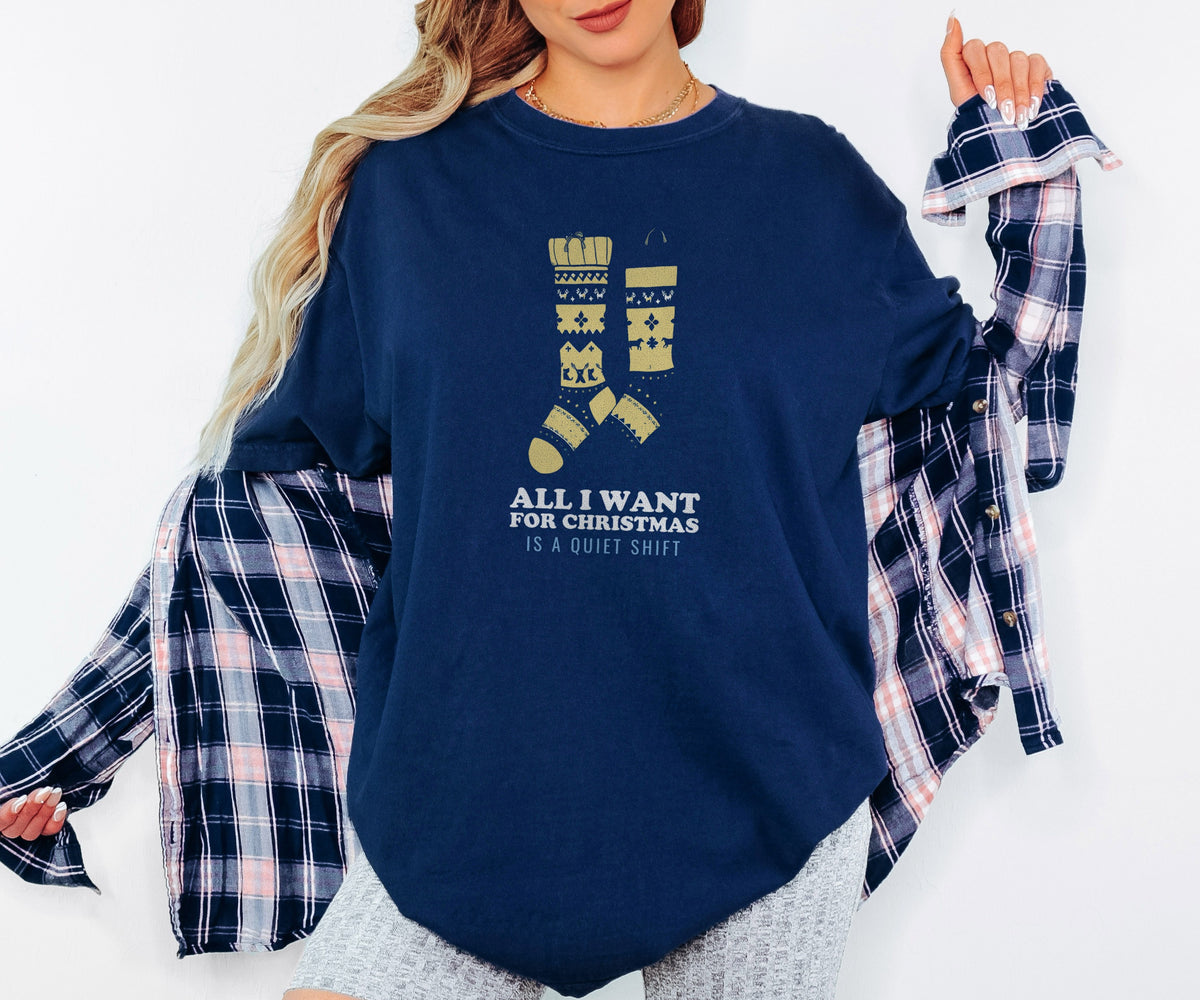 Nurse Christmas Shirt - All I Want for Christmas Is a Quiet Shift Tee - photo 1