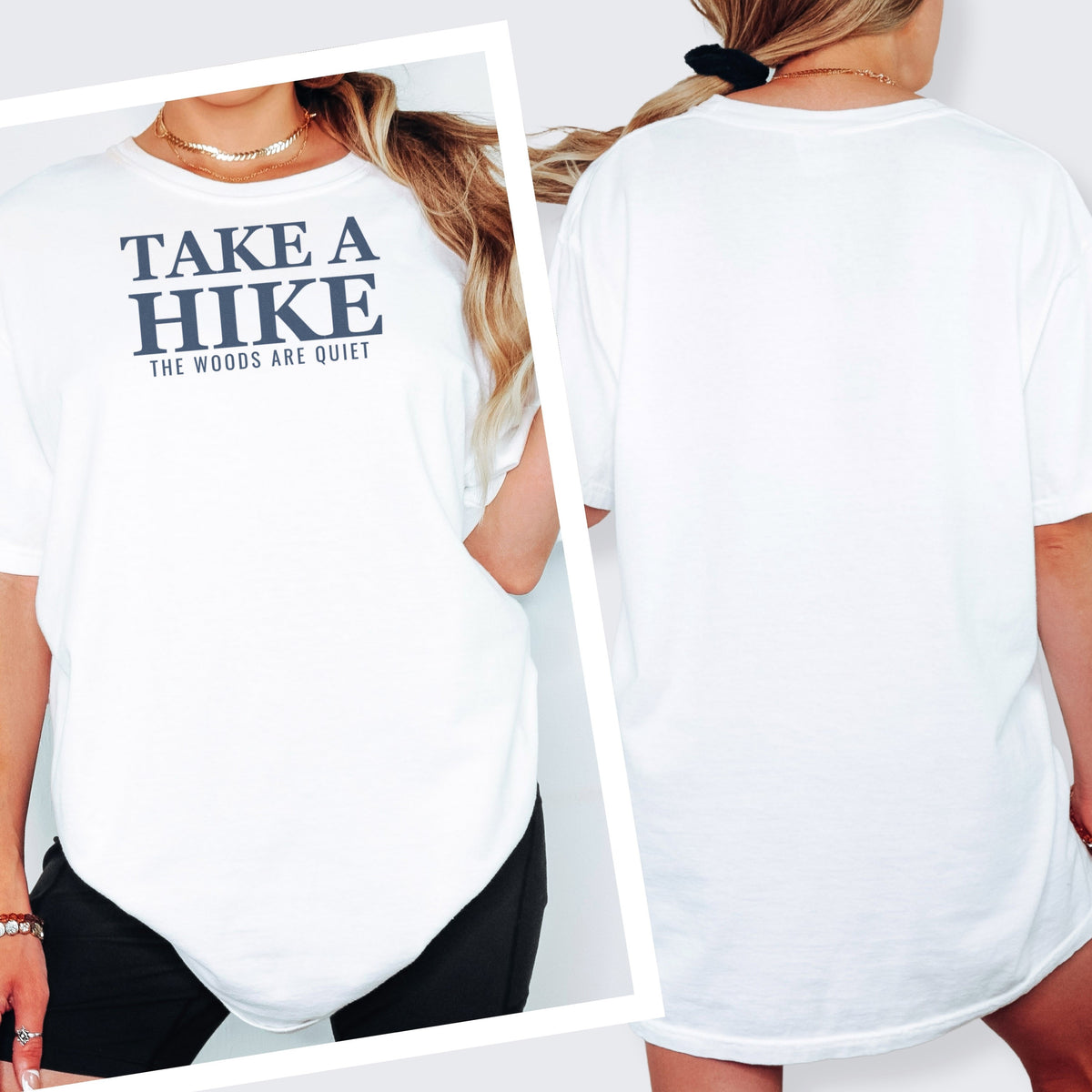 Hiker Shirt - Take a Hike The Woods Are Quiet Tee - photo 2