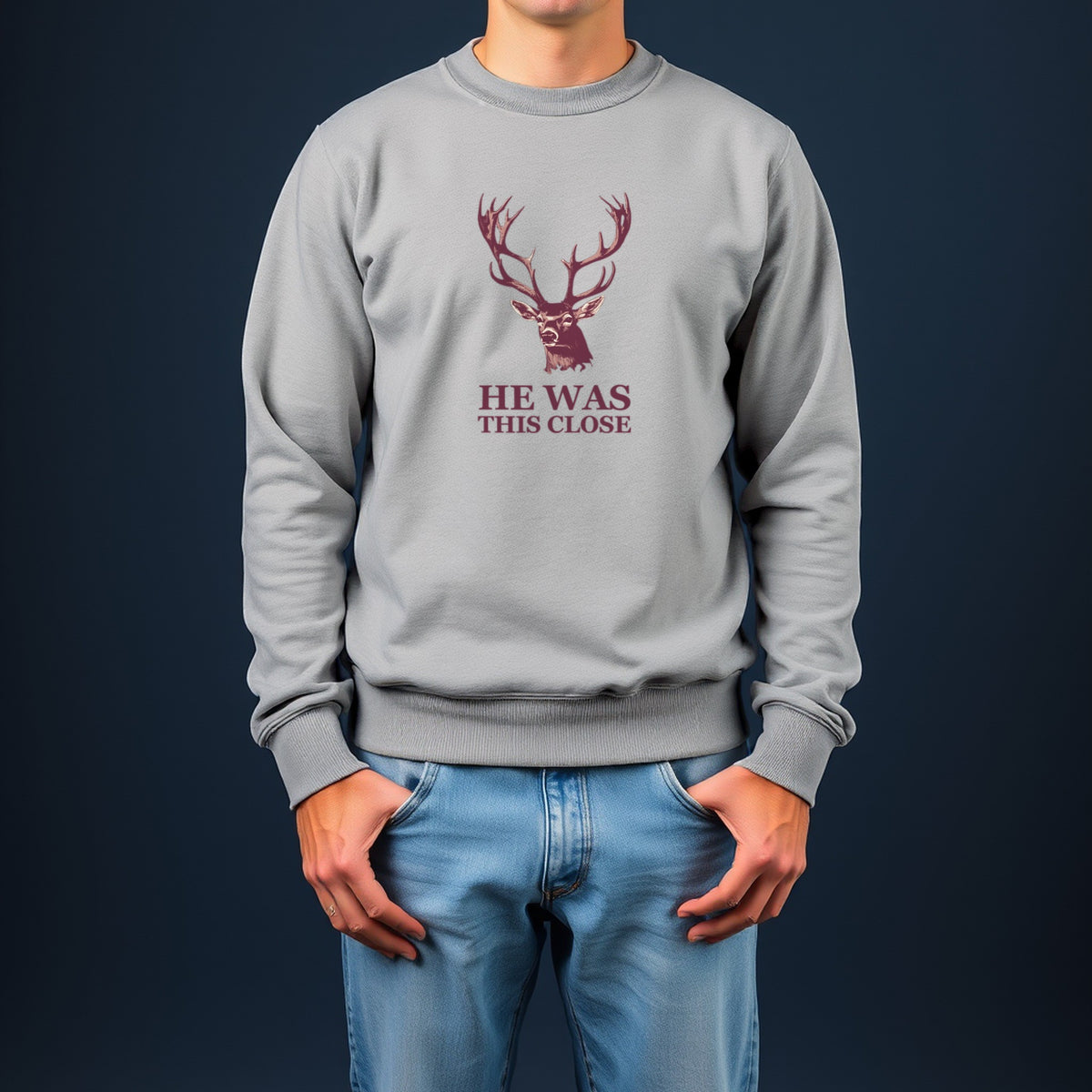Deer Hunter Sweatshirt - He Was This Close Funny Hunting Crewneck - photo 4