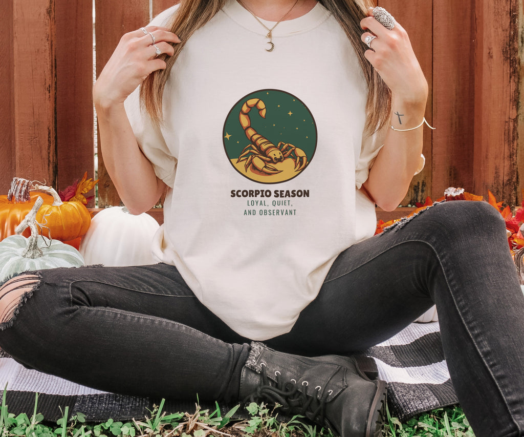 Scorpio Season Loyal Quiet and Observant Shirt Fall Tee - photo 2
