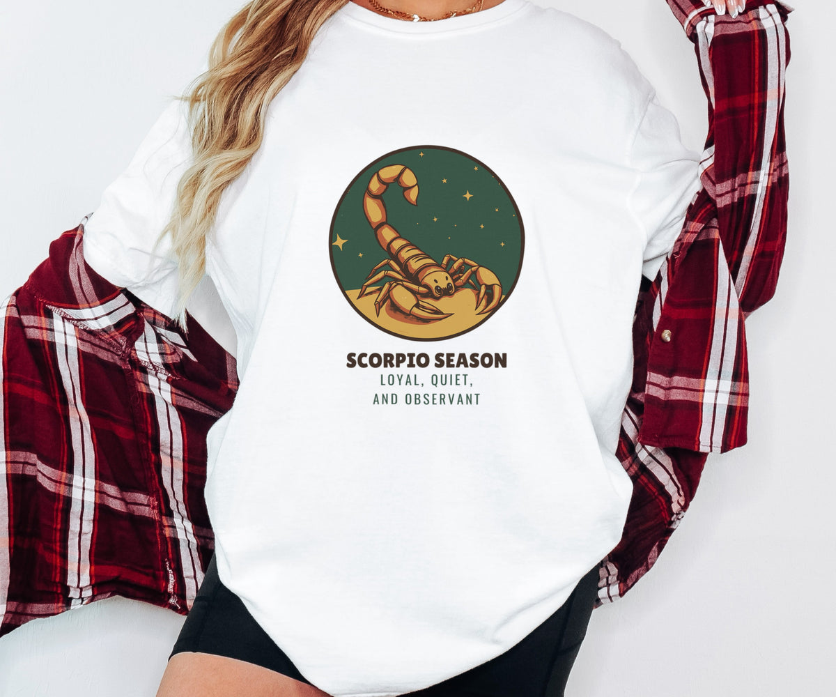 Scorpio Season Loyal Quiet and Observant Shirt Fall Tee - photo 8
