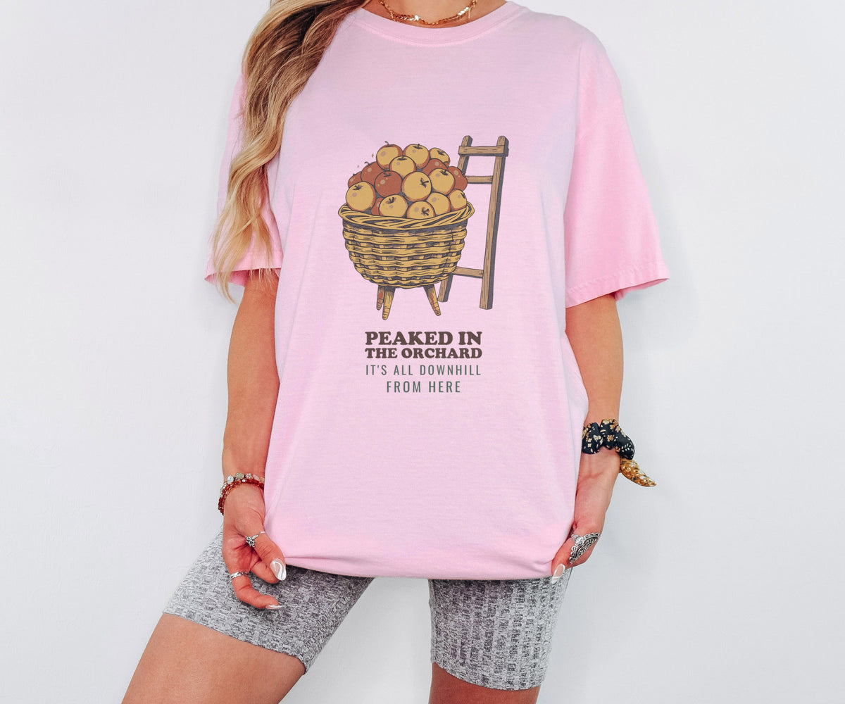 Thanksgiving Shirt - Peaked In The Orchard It's All Downhill From worn