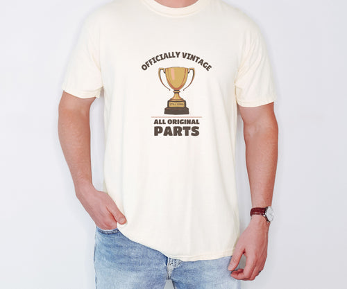 60th Birthday Gift Shirt - Officially Vintage All Original Parts - photo 1