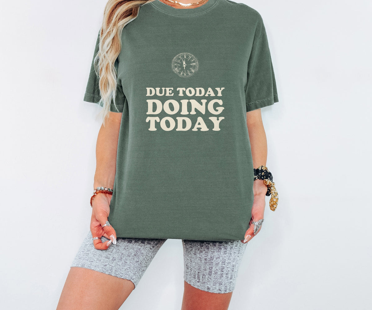Funny High School Student T-Shirt Due Today Graphic Tee Gift - photo 4