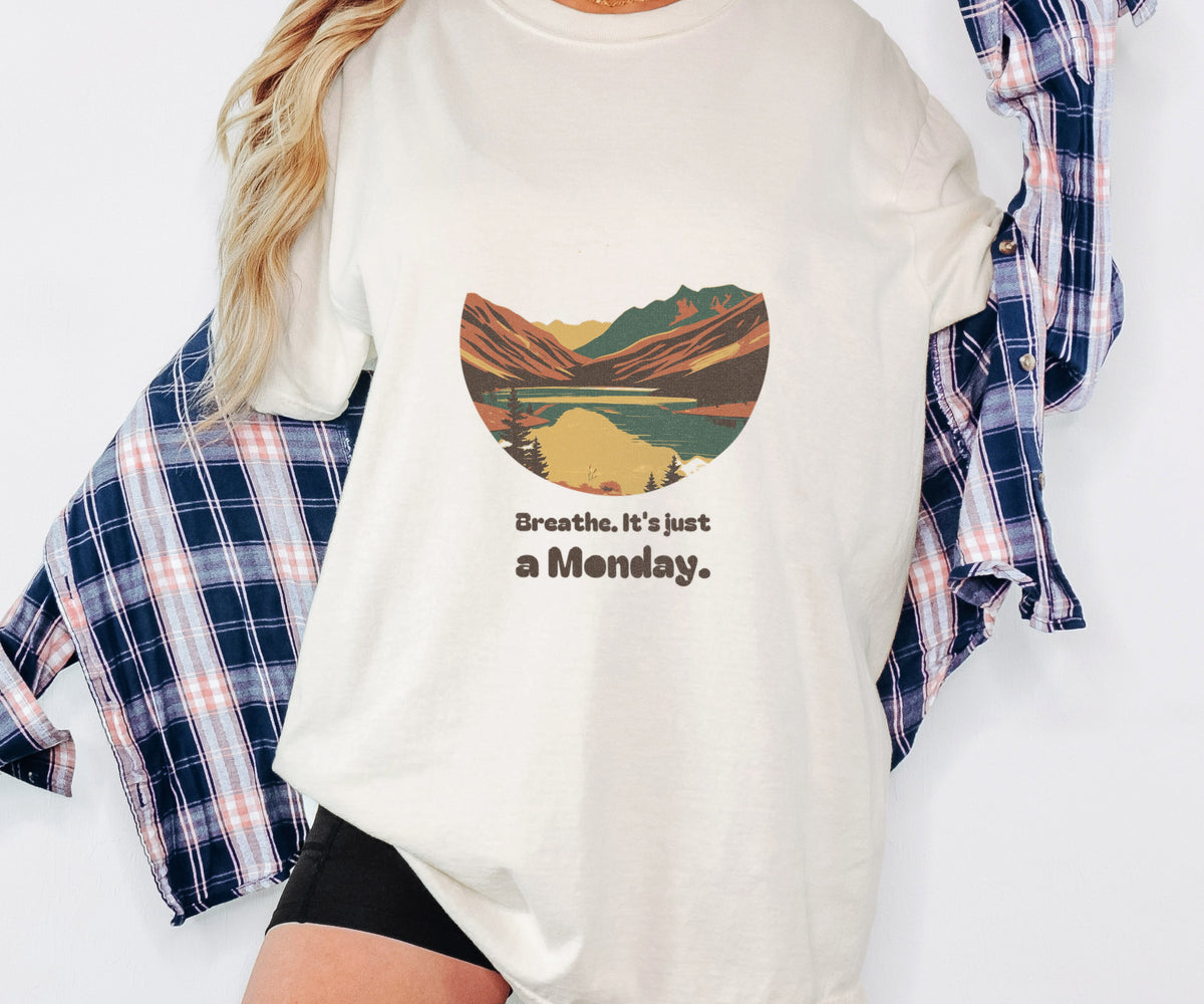 Mindfulness Gift Shirt - Breathe. It's Just a Monday. Tee - photo 4