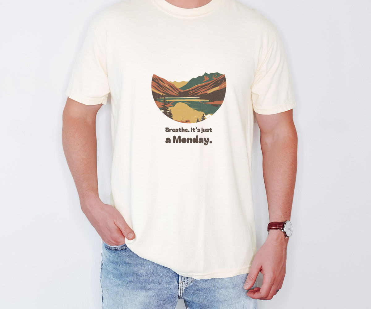 Mindfulness Gift Shirt - Breathe. It's Just a Monday. Tee - photo 1