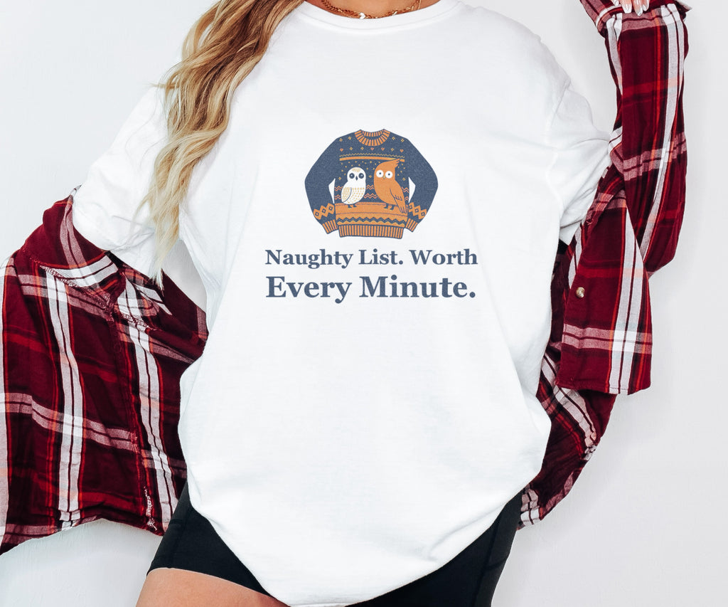 Christmas Office Party Shirt - Naughty List. Worth Every Minute. - photo 6