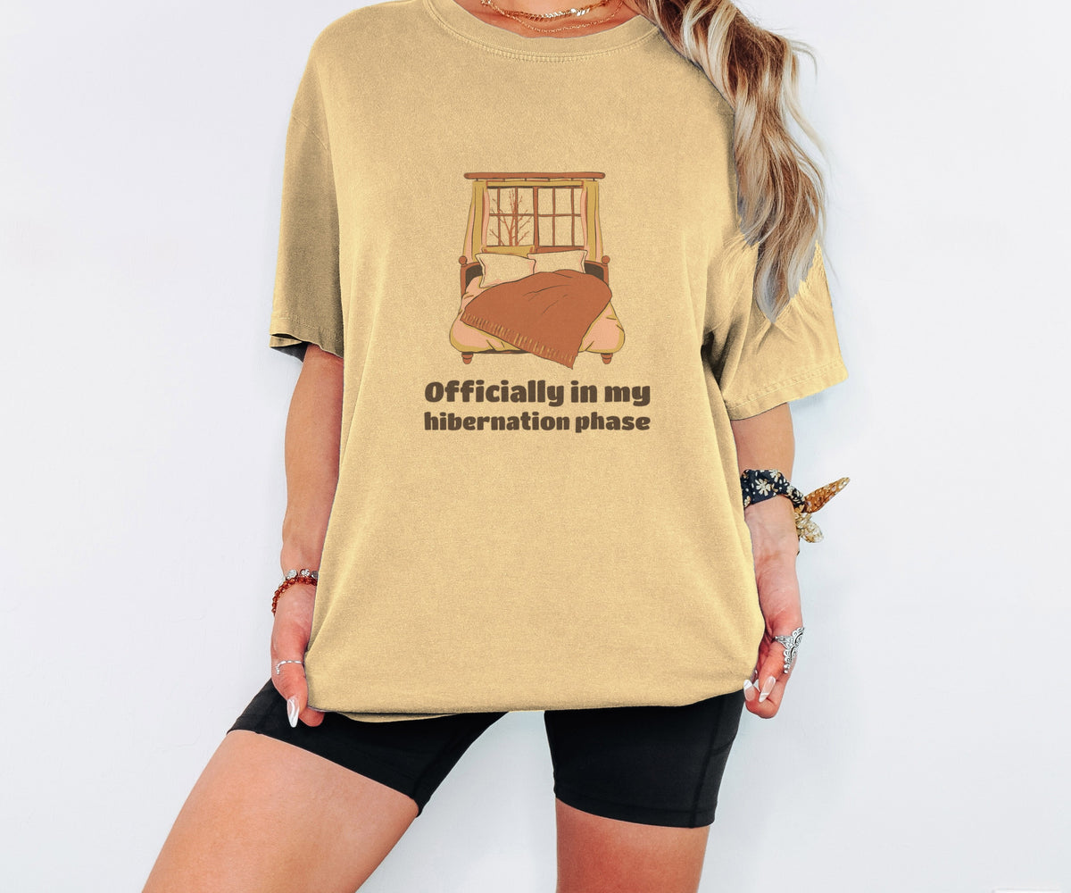 Winter Homebody Shirt - Officially in My Hibernation Phase Tee - photo 2