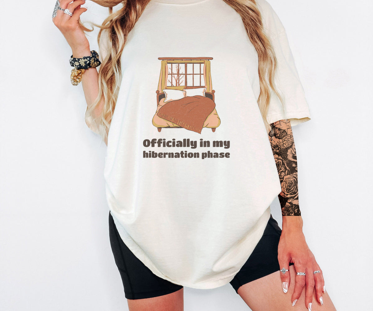 Winter Homebody Shirt - Officially in My Hibernation Phase Tee - photo 6