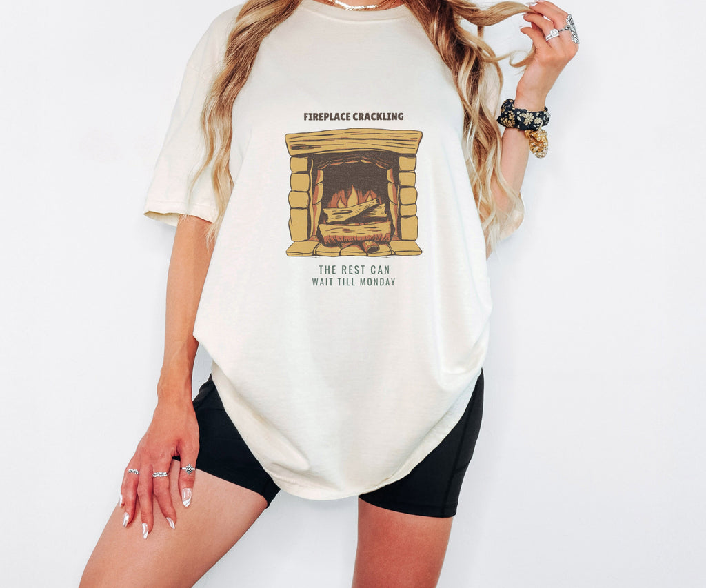 Homebody Shirt - Fireplace Crackling the Rest Can Wait Till Monday - photo 3