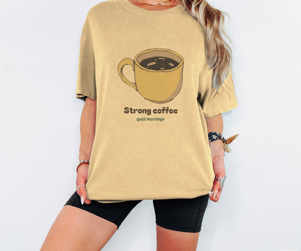 Coffee Lover Shirt - Strong Coffee Quiet Mornings Tee - photo 2