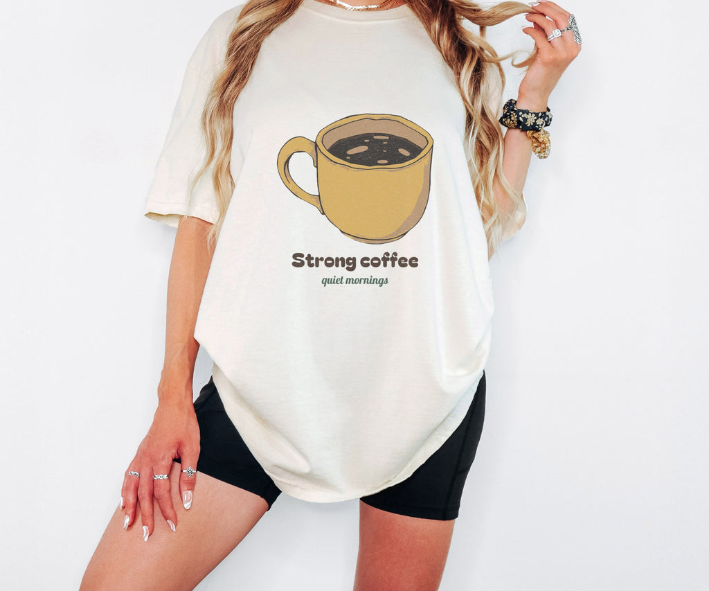Coffee Lover Shirt - Strong Coffee Quiet Mornings Tee - photo 3