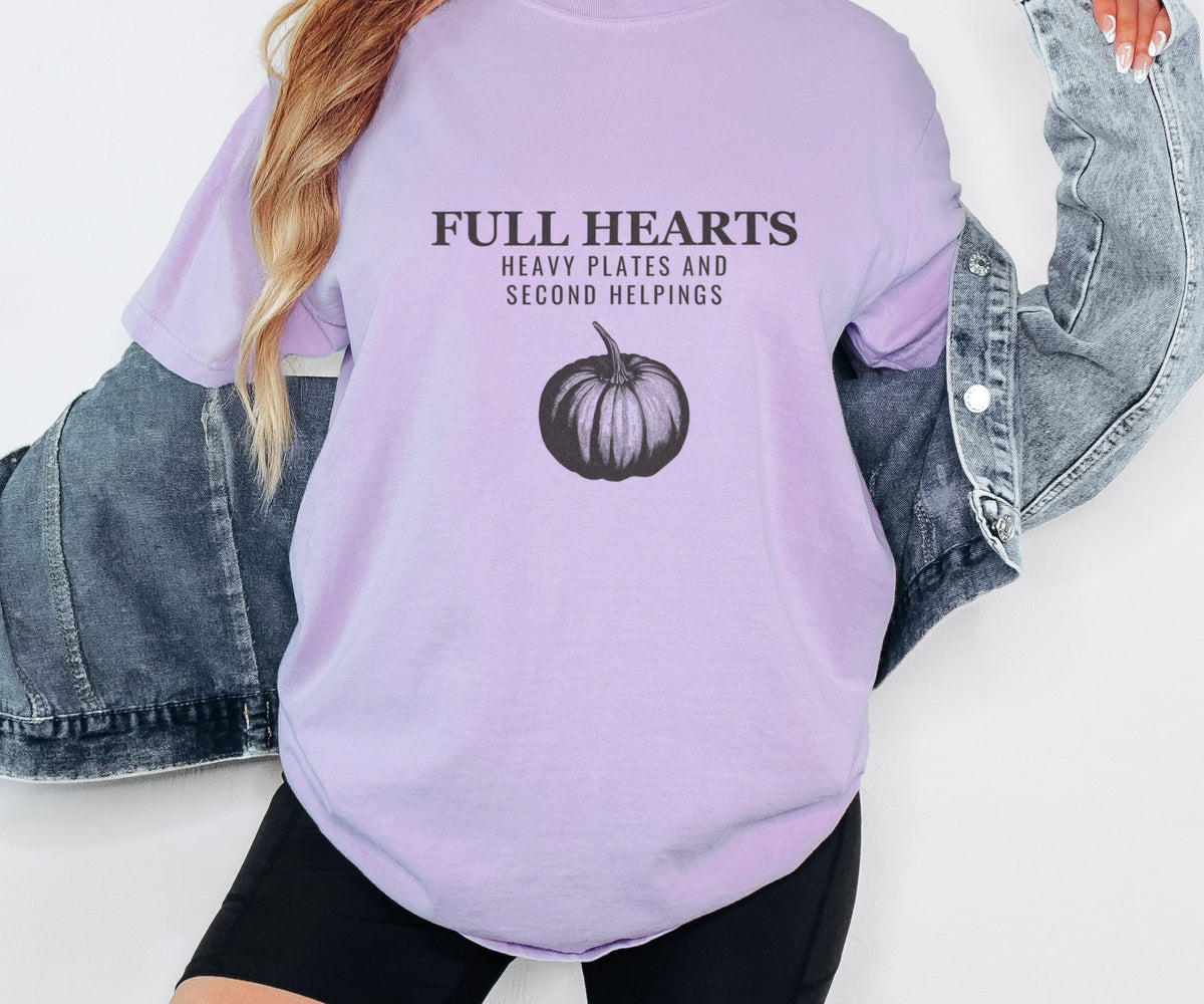 Thanksgiving Host Shirt - Full Hearts Heavy Plates and Second - photo 3