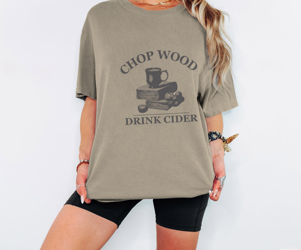 Autumn Homesteader Fall Shirt - Chop Wood Drink Cider Tee - photo 3