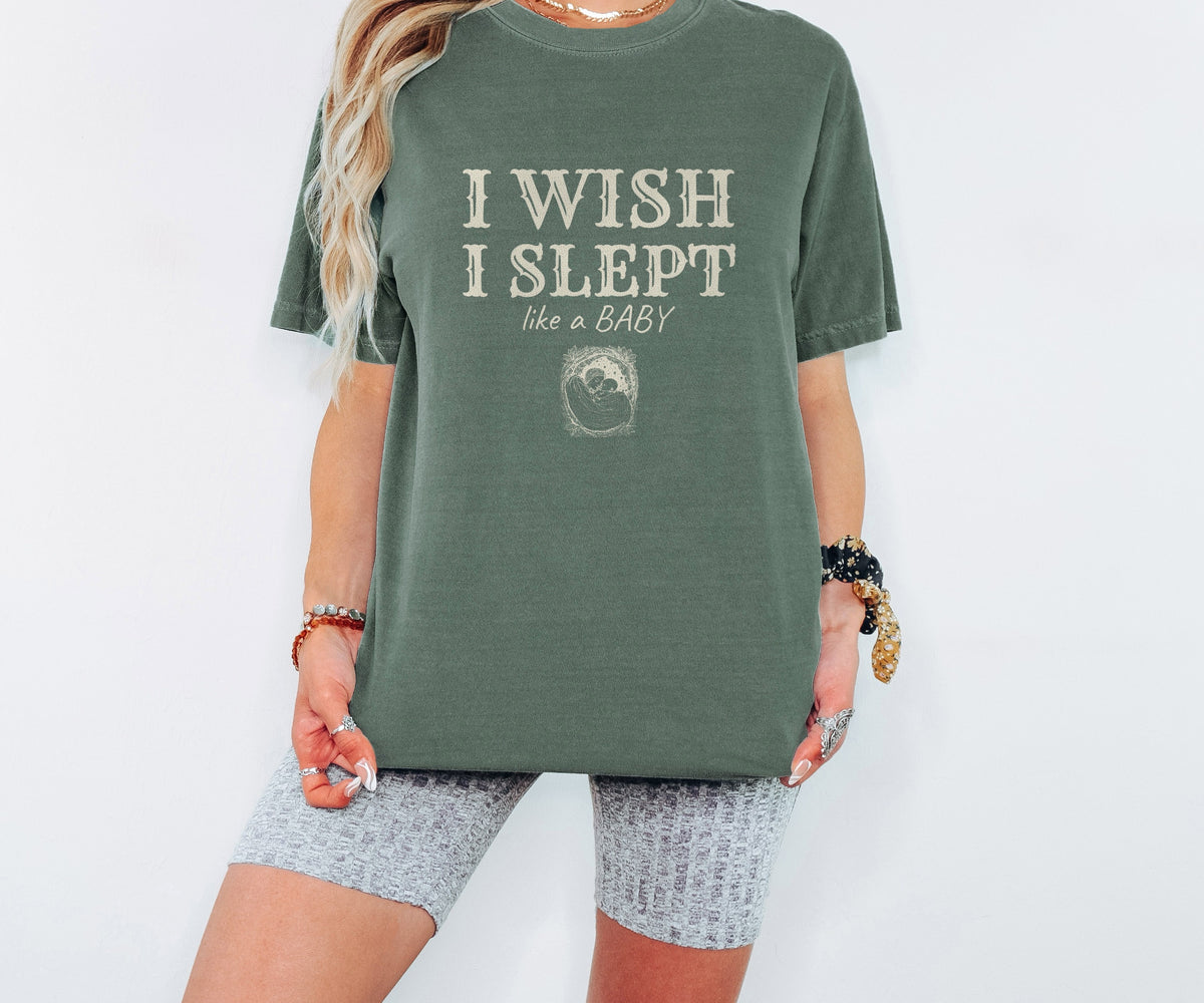 New Parent Shirt - I Wish I Slept Like a Baby Tee - photo 4