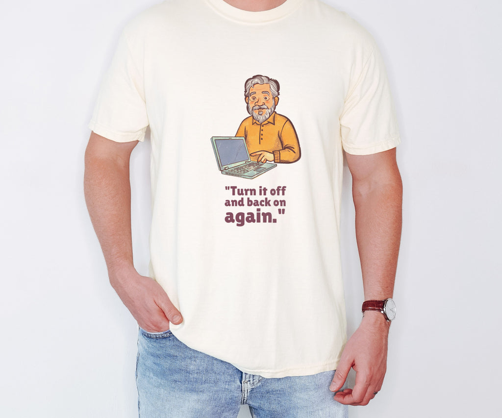 Tech Support Gift Shirt - Turn It off and Back on Again. Tee - photo 1