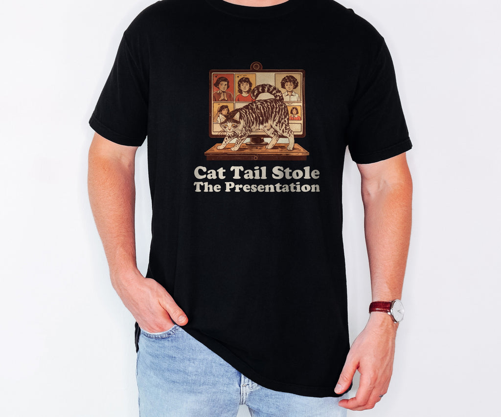Remote Worker Gift Shirt - Cat Tail Stole the Presentation Tee - photo 1