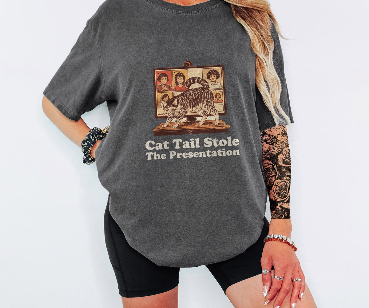 Remote Worker Gift Shirt - Cat Tail Stole the Presentation Tee - photo 5