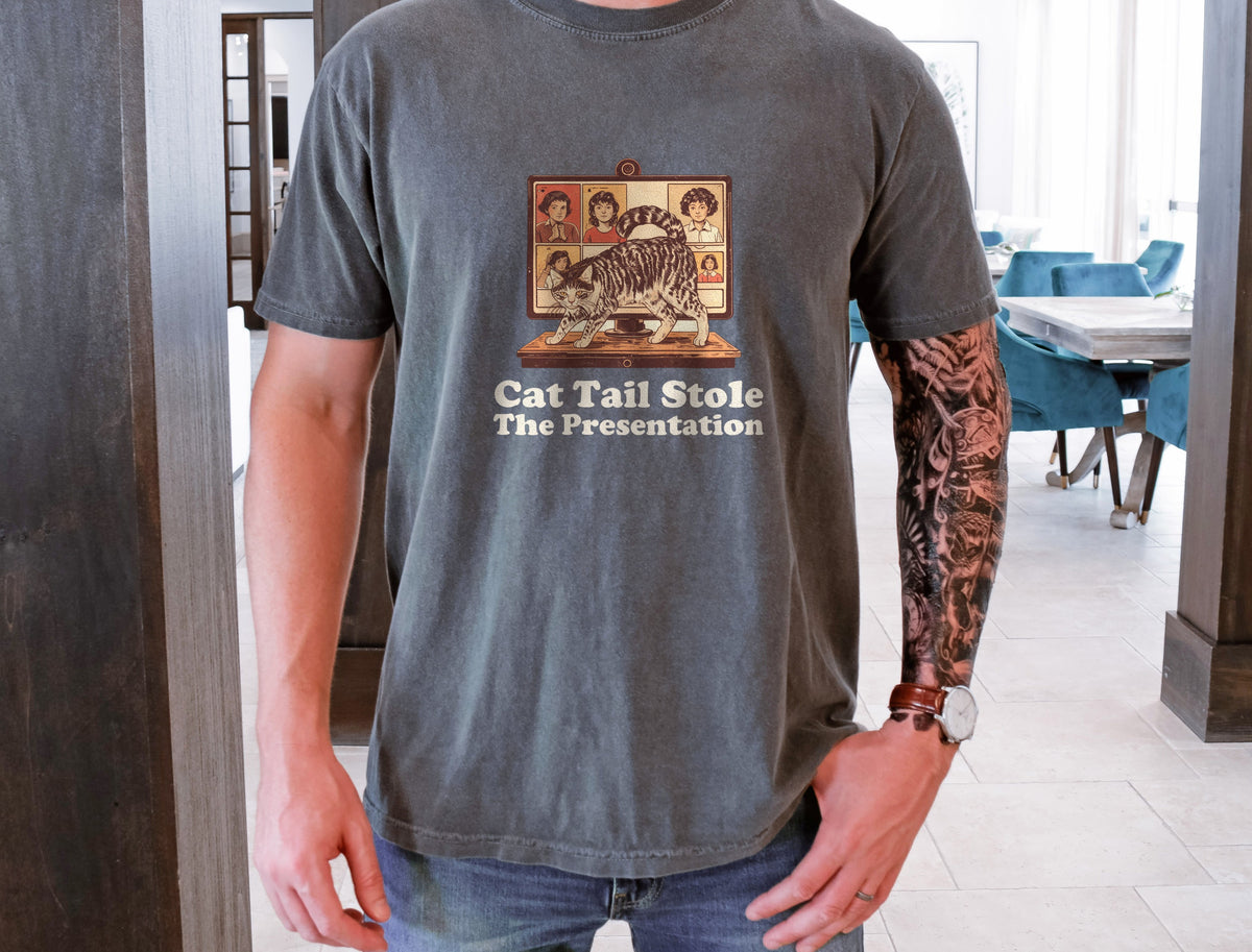 Remote Worker Gift Shirt - Cat Tail Stole the Presentation Tee - photo 2